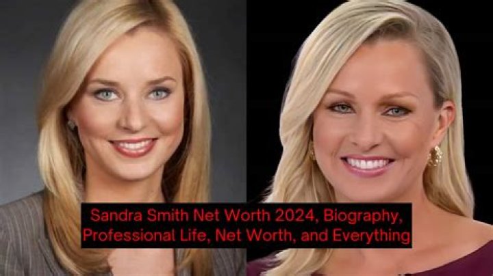 Sandra Smith Net Worth 2024 Age, Husband, Salary and Home